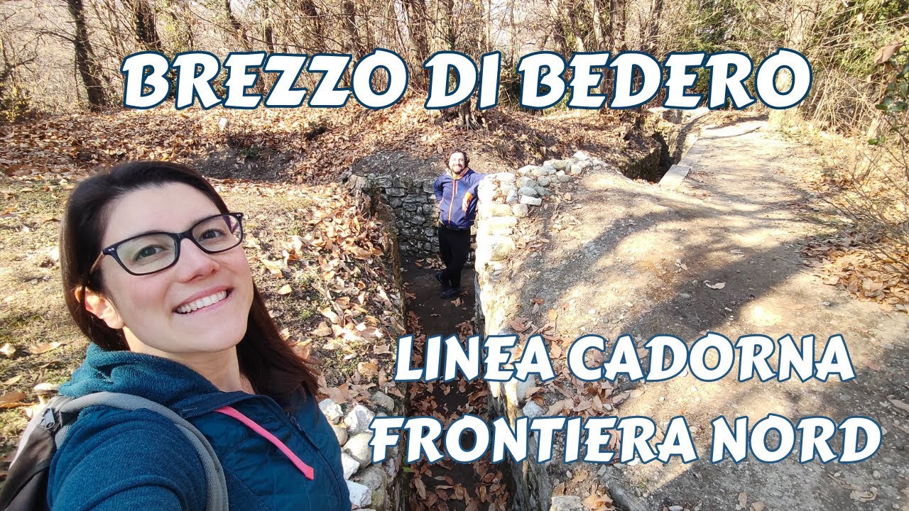 BREZZO DI BEDERO, LINEA CADORNA - FRONTIERA NORD