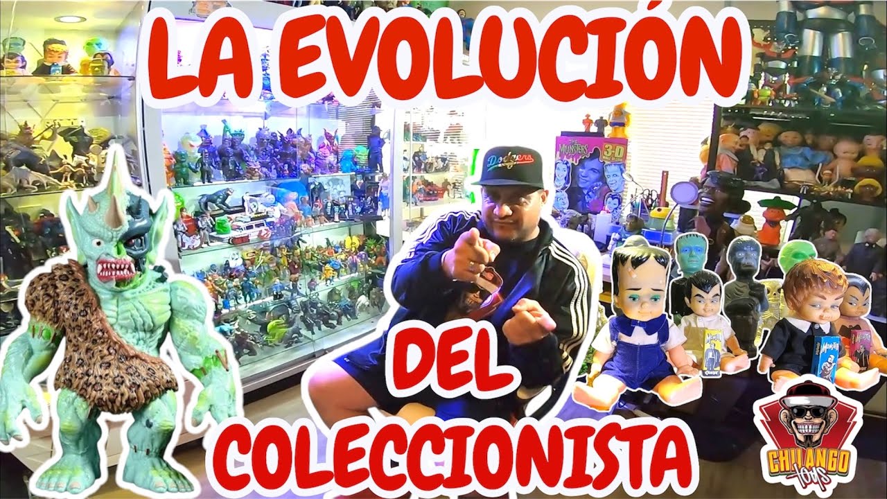 LA GRAN COLECCION DE CHILANGO TOYS - LA EVOLUCION DEL COLECCIONISTA - #juguetesantiguos #toys