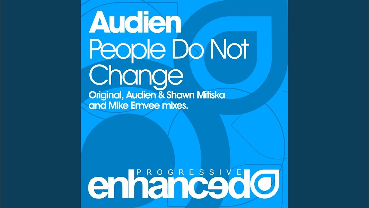 People Do Not Change (Original Mix)