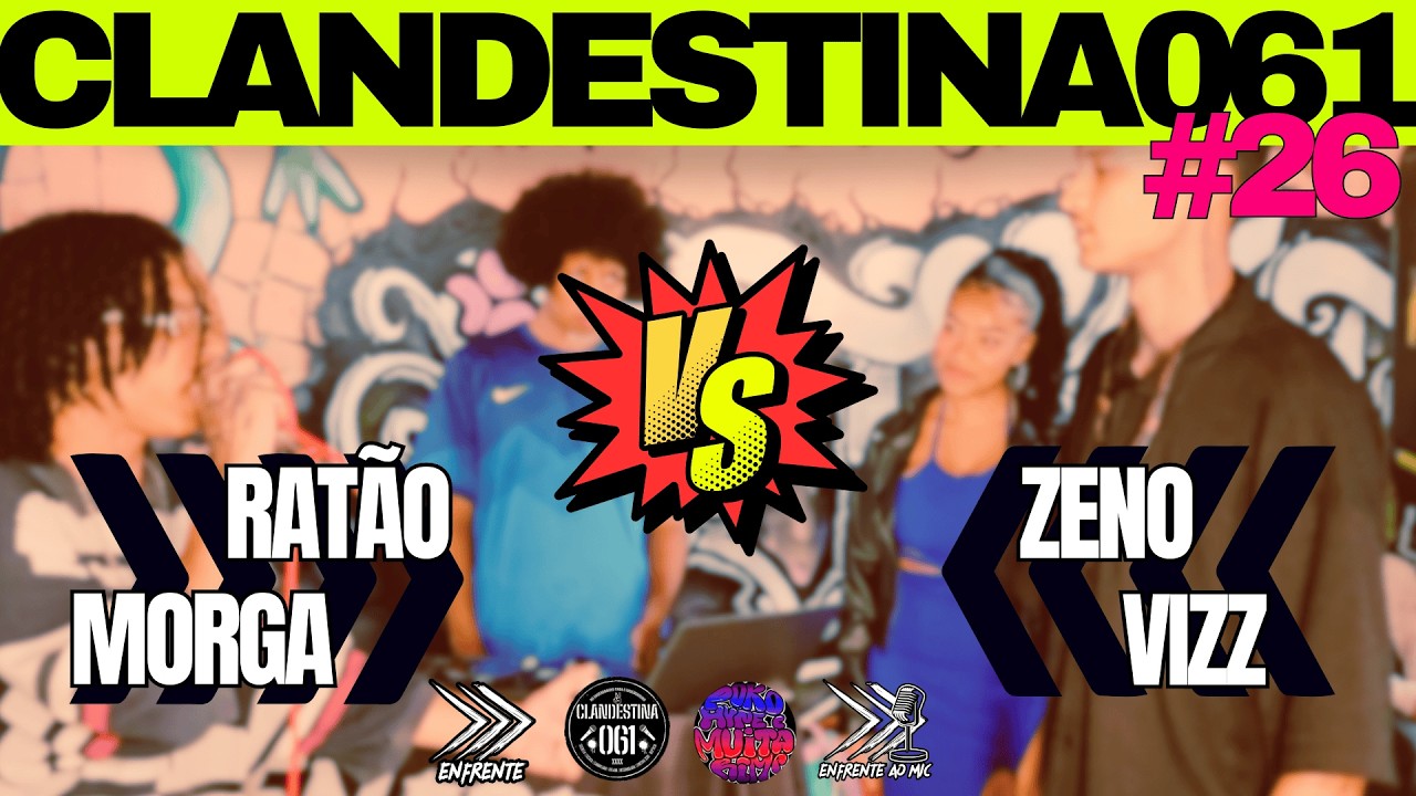 4 RATÃO MORGA X ZENO VIZZ CLANDESTINA061 #26