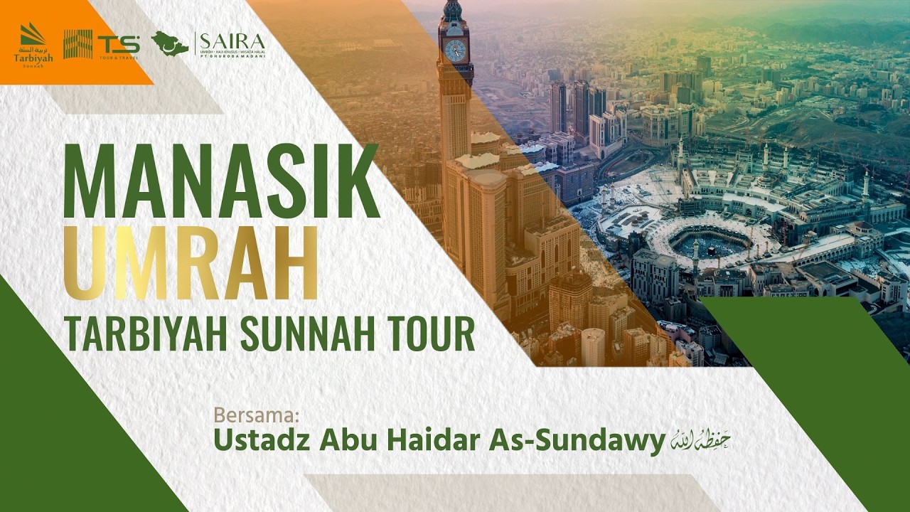[LIVE] Manasik Haji - Ustadz Abu Haidar As-Sundawy حفظه الله