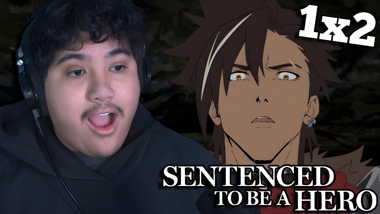 XYLO NOT PLAYIN AROUND!!.. Sentenced to Be a Hero - EPISODE 2 (REACTION)