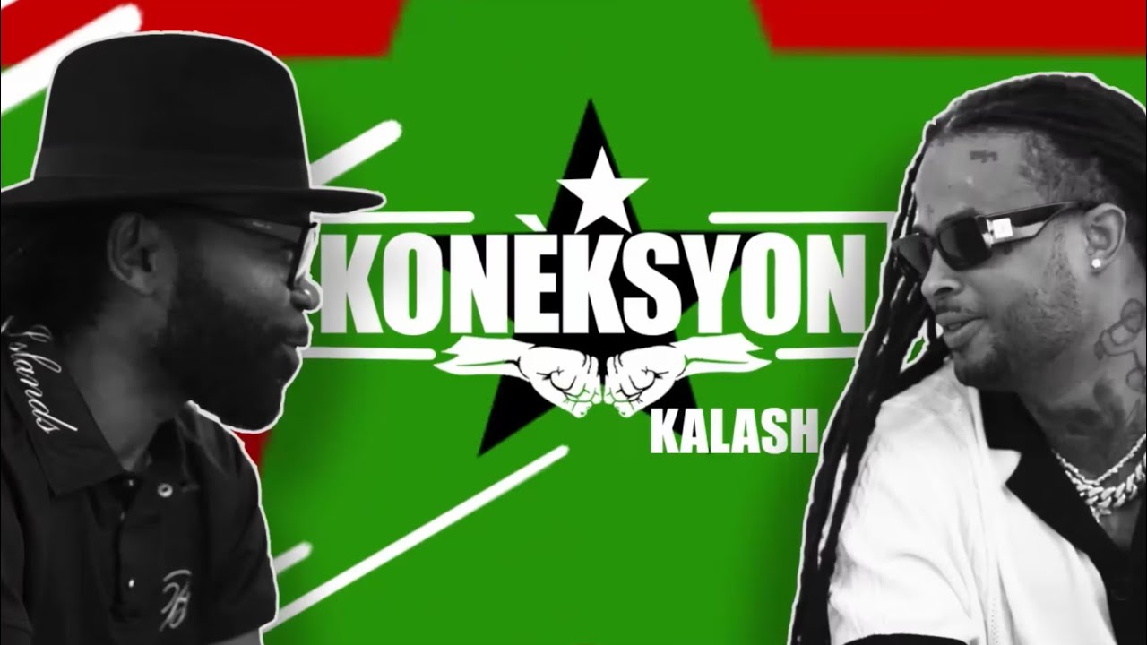 KONÈKSYON avec KALASH