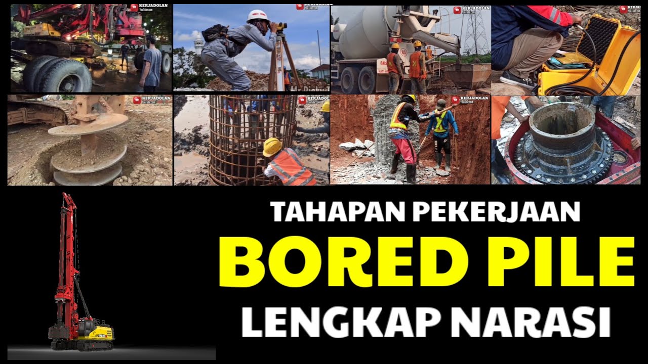 LENGKAP ‼️ Begini Tahapan Pekerjaan Bored Pile Dari Awal sampai Selesai