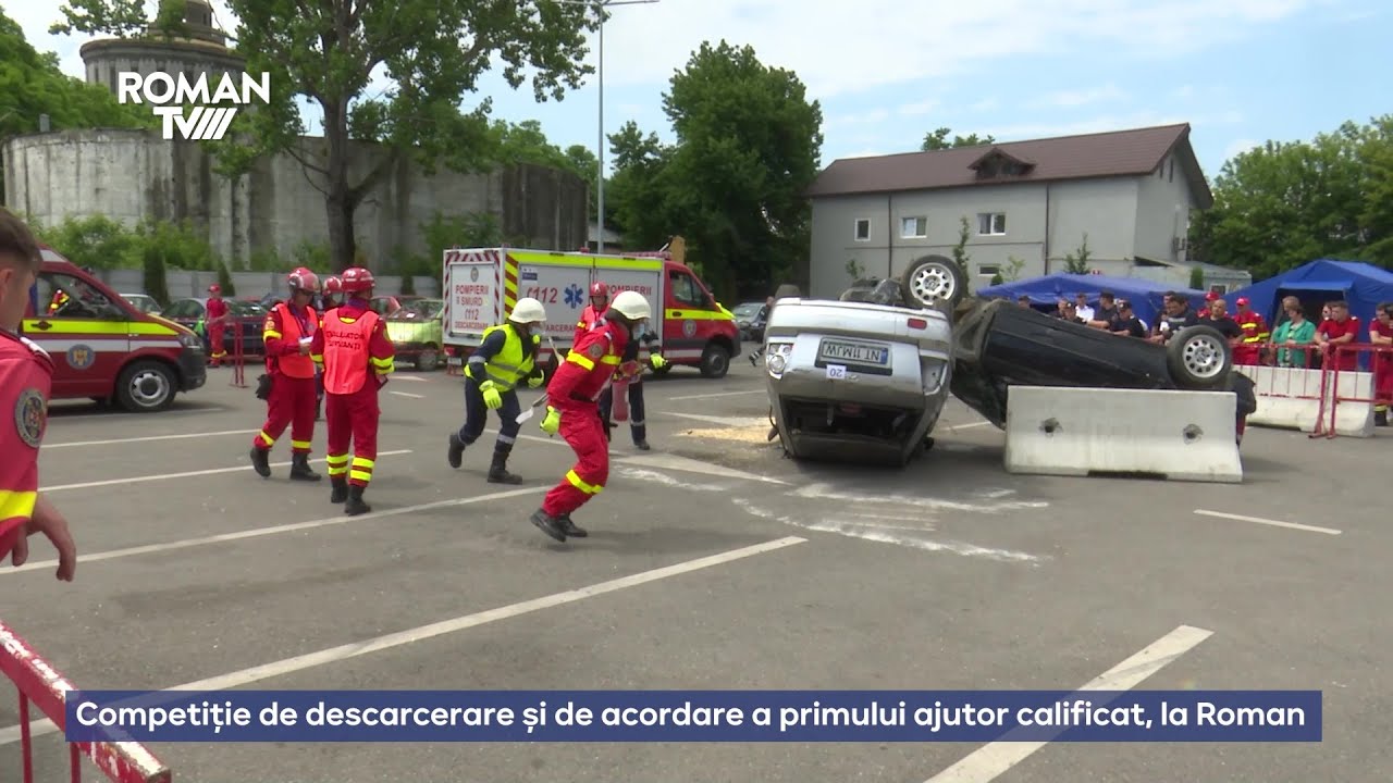 Competiție de descarcerare și de acordare a primului ajutor calificat, la Roman