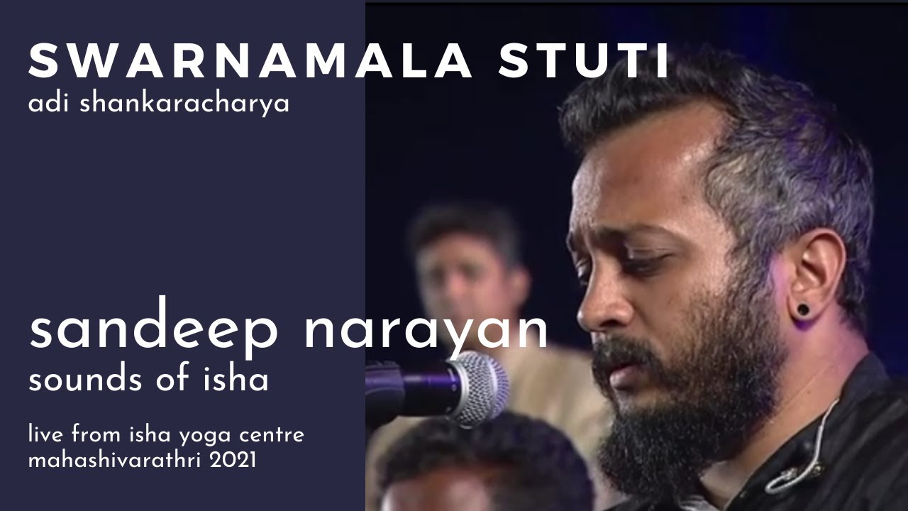 Swarnamala Stuti | Sandeep Narayan, Sounds of Isha