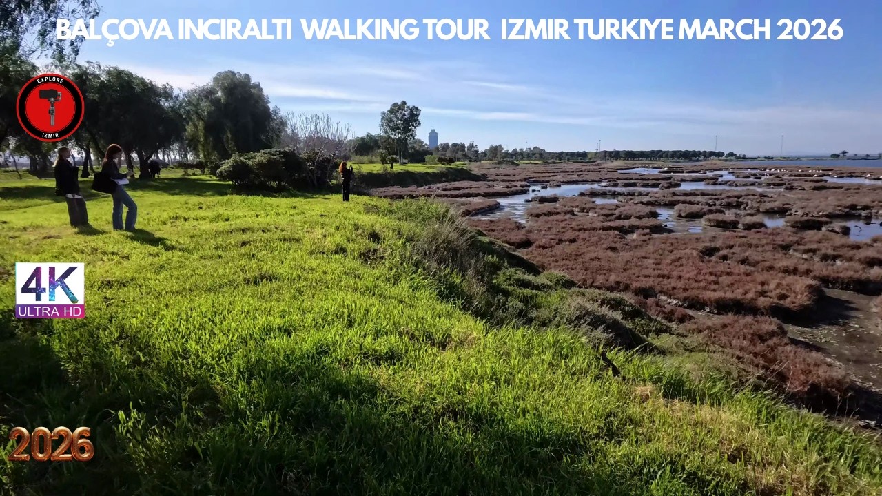 Bal&ccedil;ova Inciraltı Walking Tour | izmir, Turkey | March 12, 2026 [4K HD/60 fps]
