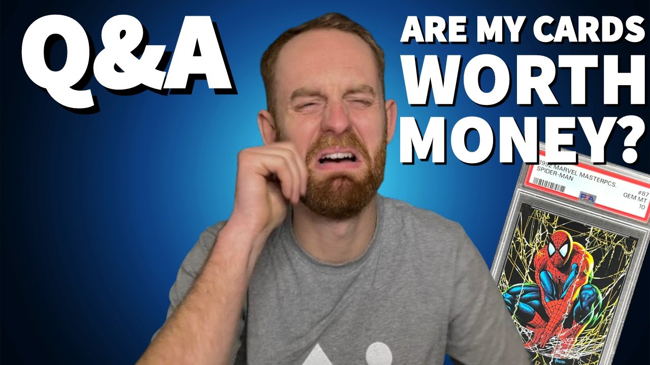 Q&A - Are My Cards Worth Money, Where to Sell & Why Bother Grading?