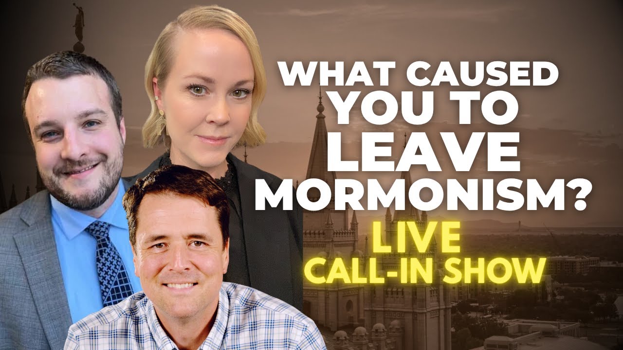 What Caused You to Leave Mormonism? - Live Q&A with Kolby, Britt, and John | Ep. 2031