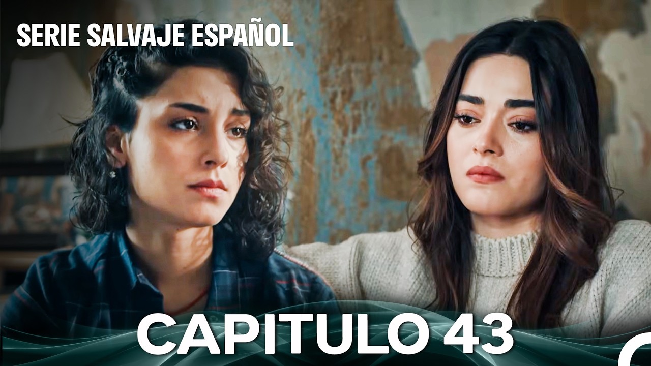Salvaje Capítulo 43 (Doblado En Español)