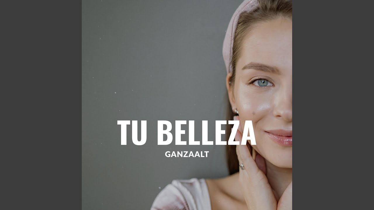 Tu belleza