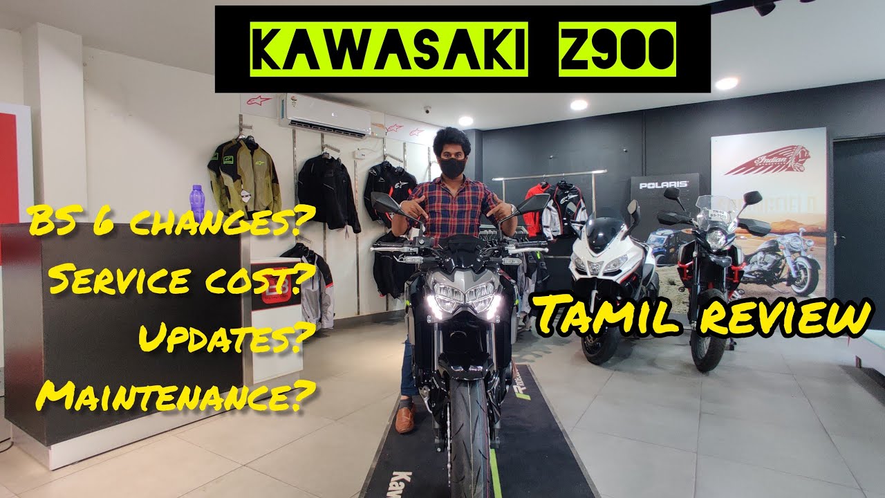 Kawasaki Z900 BS6 l Detailed Tamil review l  On road price and Service Cost and maintenance Details