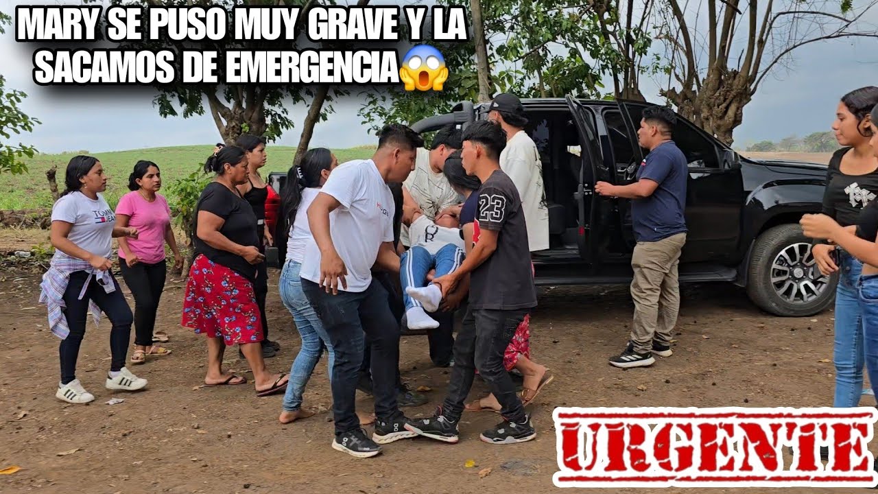 Urgente MARY Esta Entre La V1DA y La Mu3rte Y Nos Toco Sacarla De Inmediato Al Doctor😱