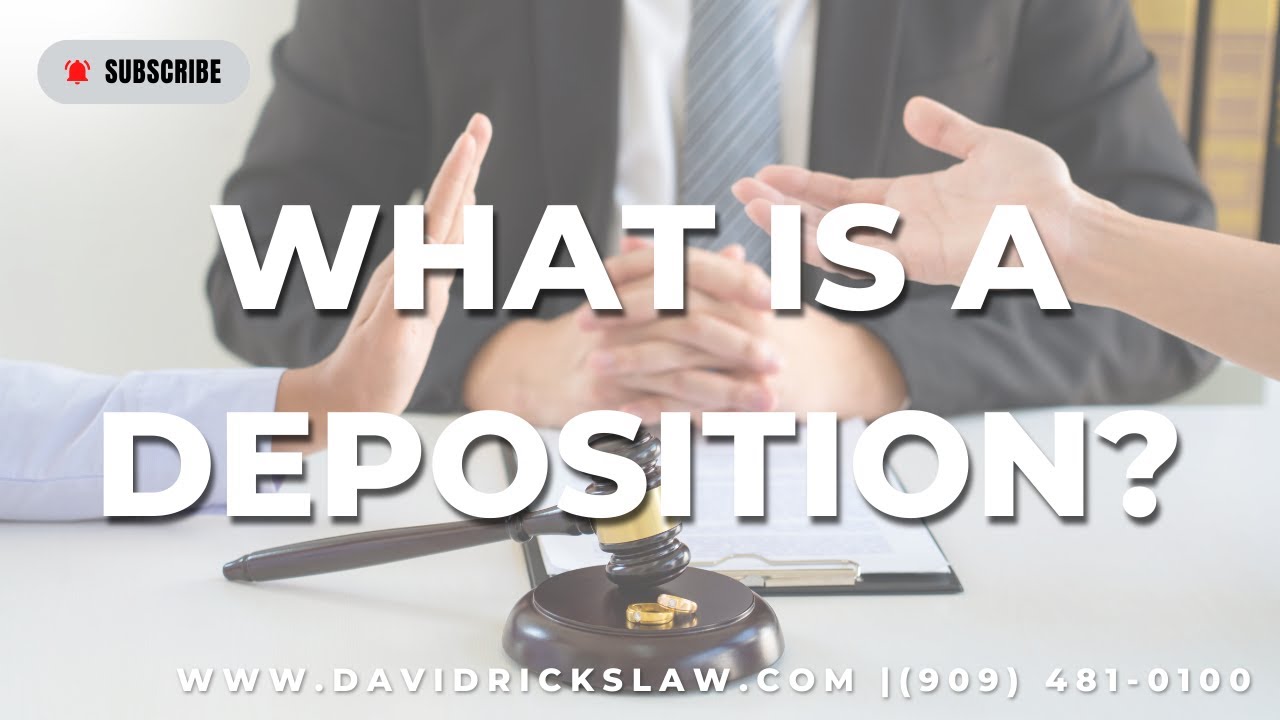 What is a Deposition? | Personal Injury Attorney | Victorville, Apple Valley, Hesperia