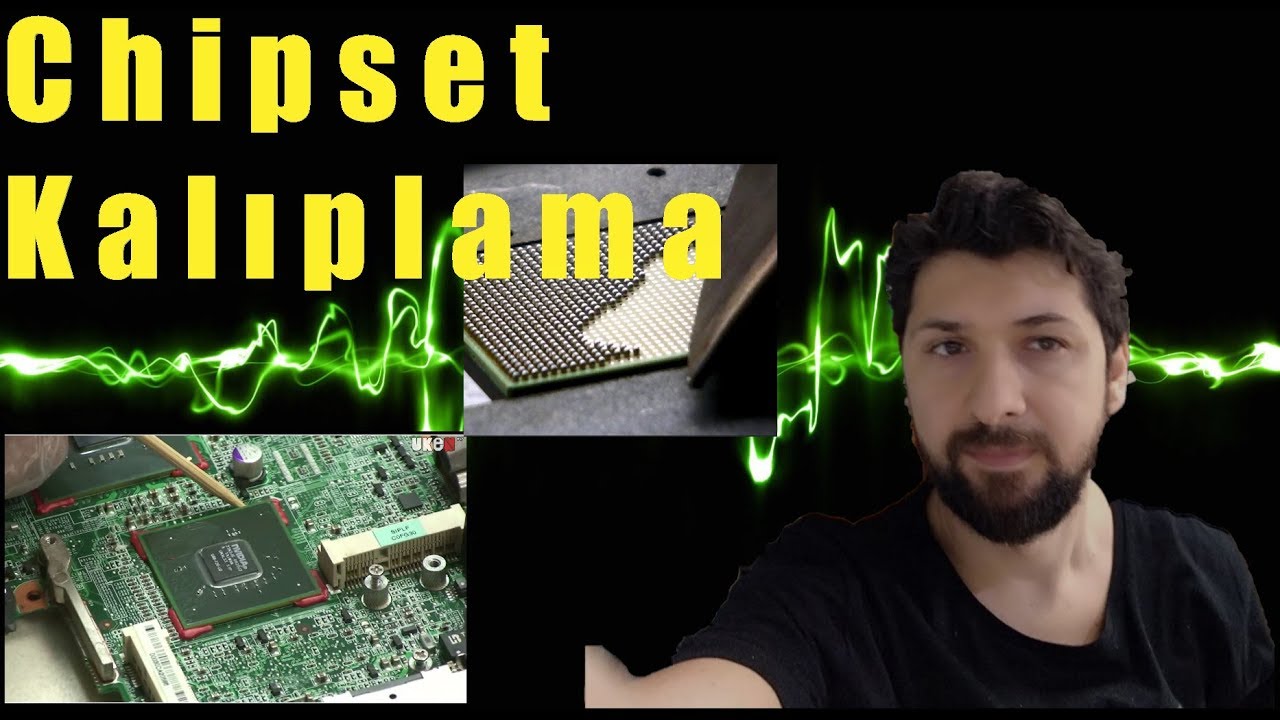 Chipset  kalıplama nasıl yapılır