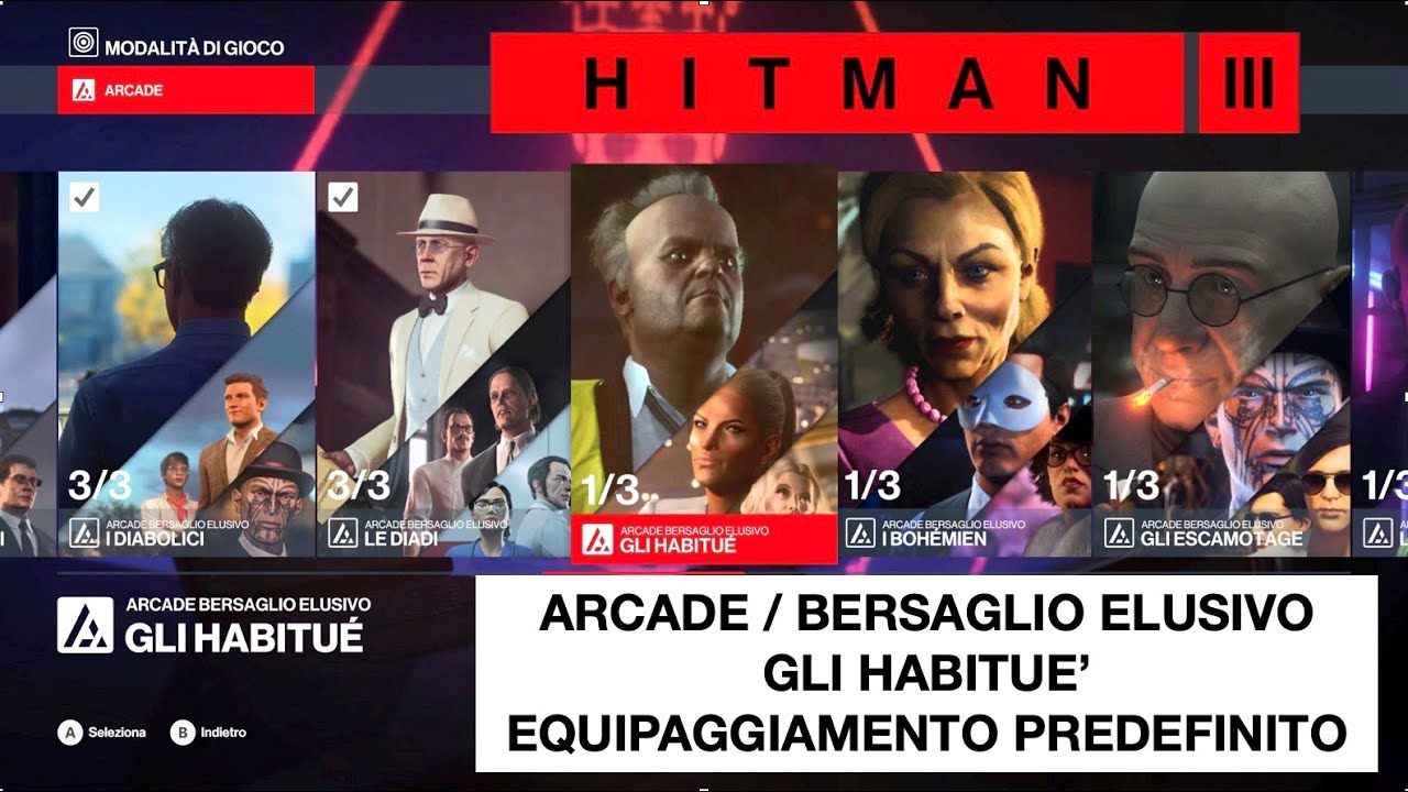 HITMAN 3 | Arcade | Bersaglio elusivo | Gli Habitué | Livello 1-3 | Equipaggiamento predefinito