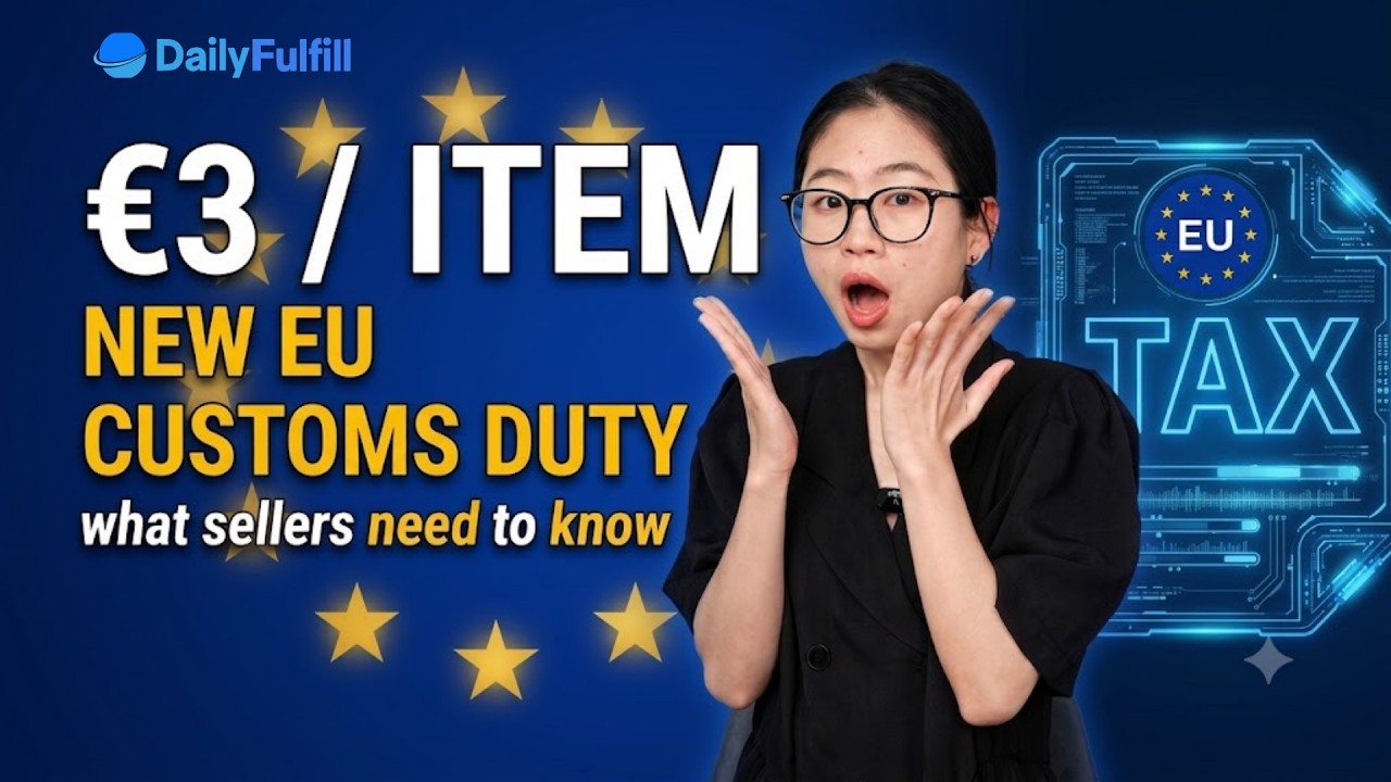 EU CUSTOMS NEW DUTY FEE : &euro;3/ iTEM | what everything dropshippers need to know
