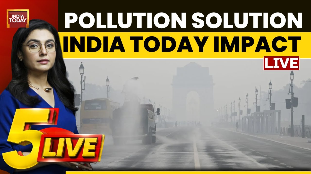 Delhi Air Pollution LIVE News: GRAP 4 Measures To Stay Year-Long | India Today Impact | 5 LIVE Show