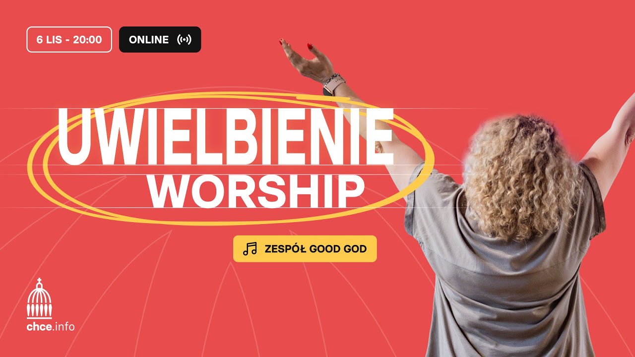 Uwielbienie | Good God | 06.11.2025