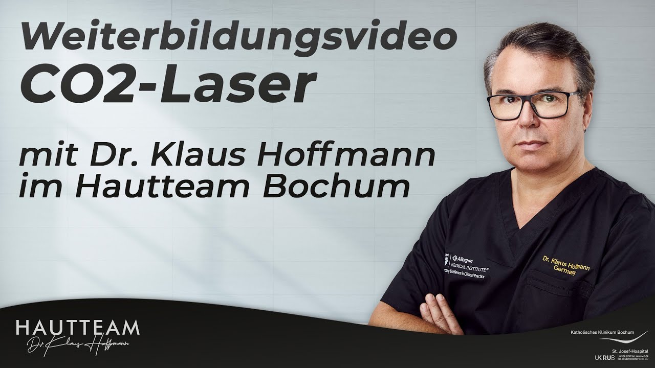 Weiterbildungsvideo CO2-Laser mit Dr. Klaus Hoffmann im Hautteam Bochum
