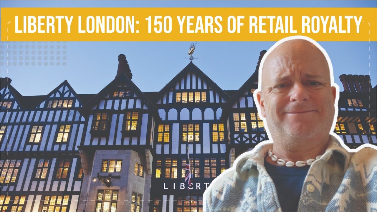 Liberty London: 150 лет королевской розничной торговли