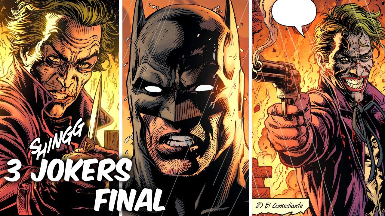 EL FINAL DE LOS 3 JOKERS: BATMAN Y LOS 3 JOKERS 