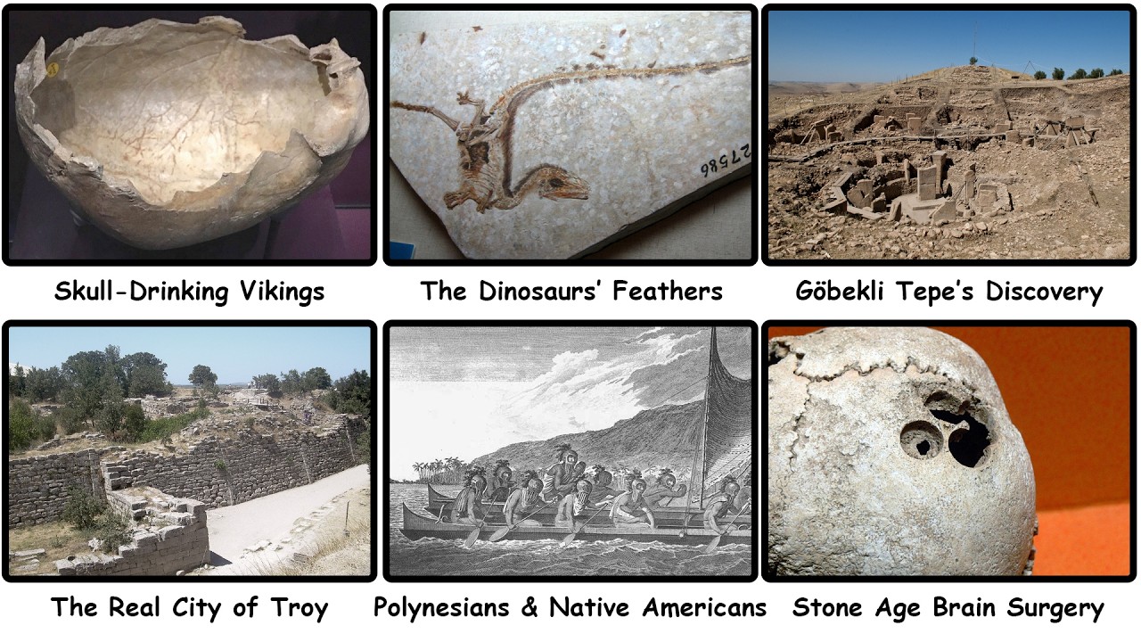 The Craziest Discoveries That Proved Historians Wrong (Pt. 2)