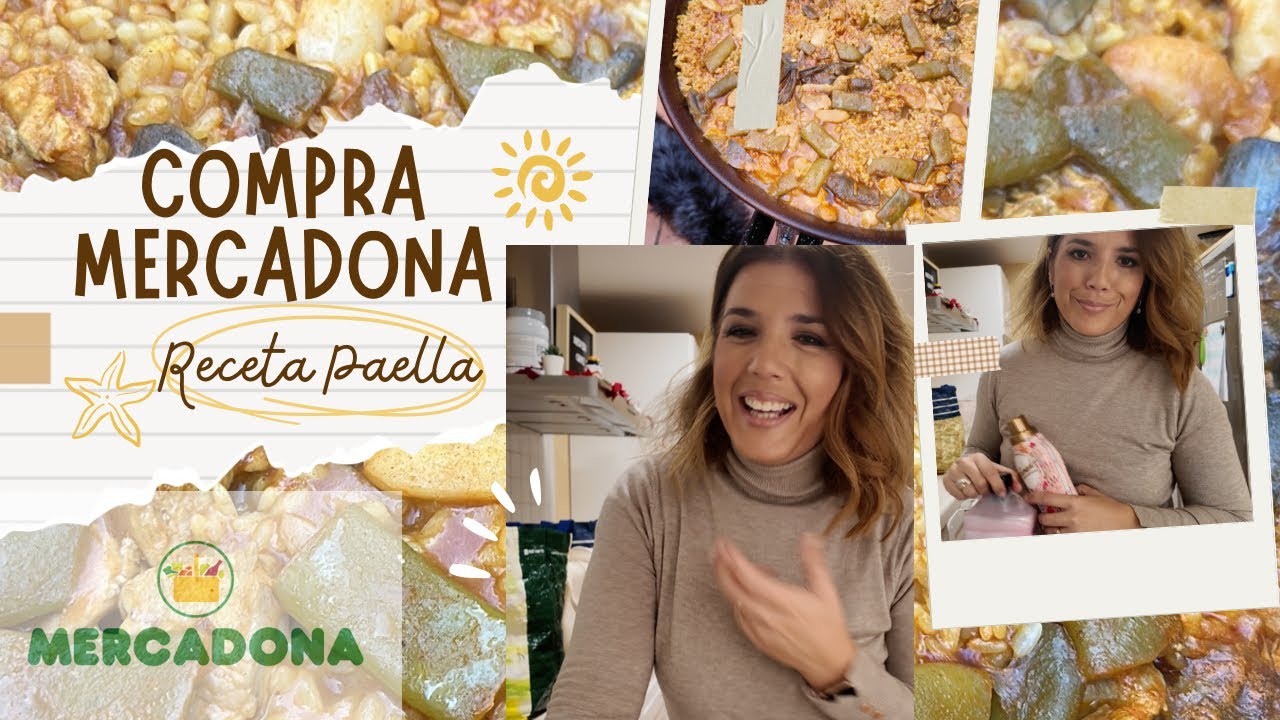 Compra MERCADONA + Receta PAELLA Valenciana