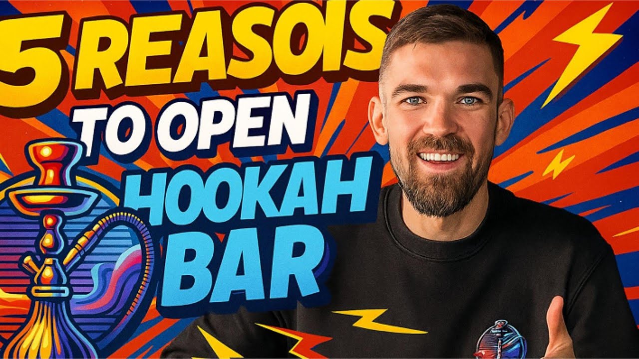How to Start a Hookah Bar in 2026 | 5 Reasons You’ll Succeed
