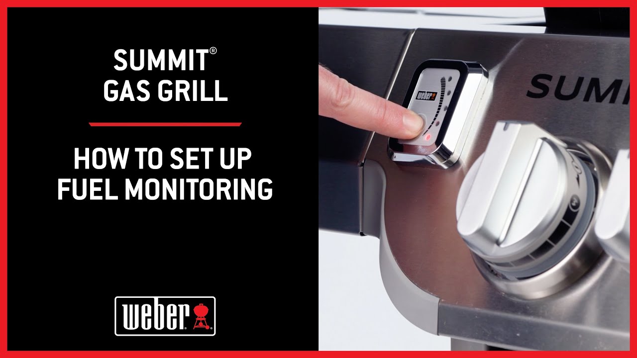 Summit&reg; Gas Grill: How to Use Fuel Monitoring