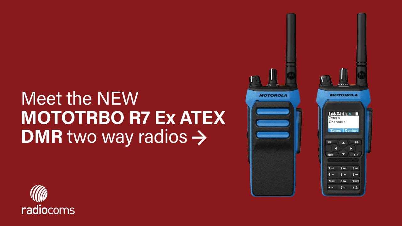 MOTOTRBO R7Ex ATEX two way radio video HD   Radiocoms