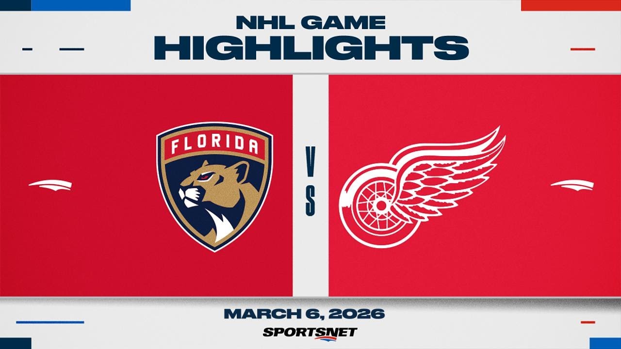 NHL Highlights | Panthers vs. Red Wings - March 6, 2026
