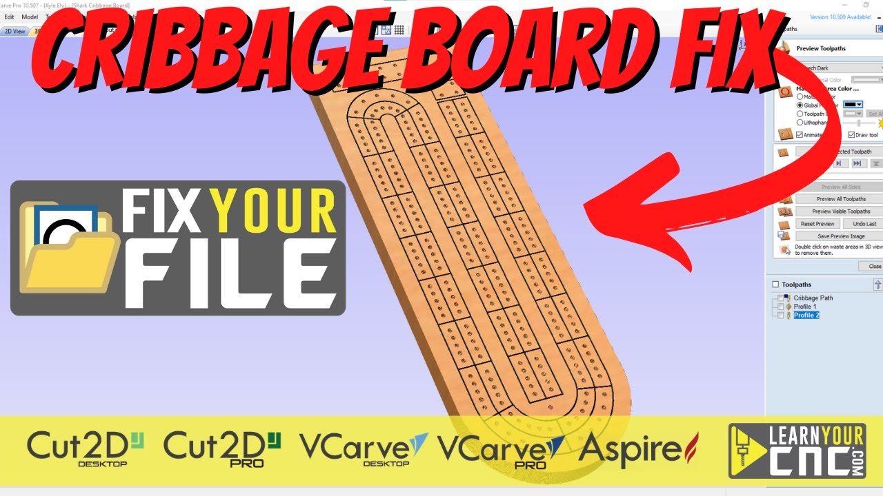 Cribbage Board Vectric File Fix | Cut 2D | VCarve | Aspire