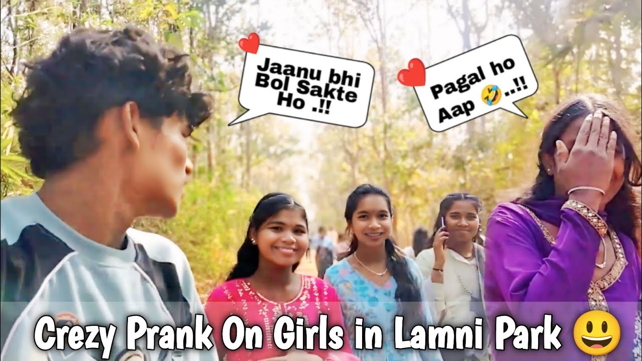 Crezy Prank On Girls in Lamni Park 😃 || Bastariya Vlogs 