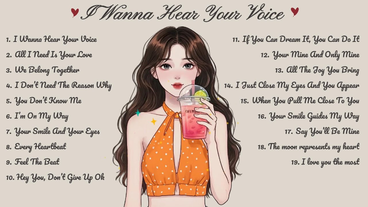I Wanna Hear Your Voice🌸Songs Playlist🌻 Heartfelt Pop Love Song🍃Official Music Video🍁Song Lyrics