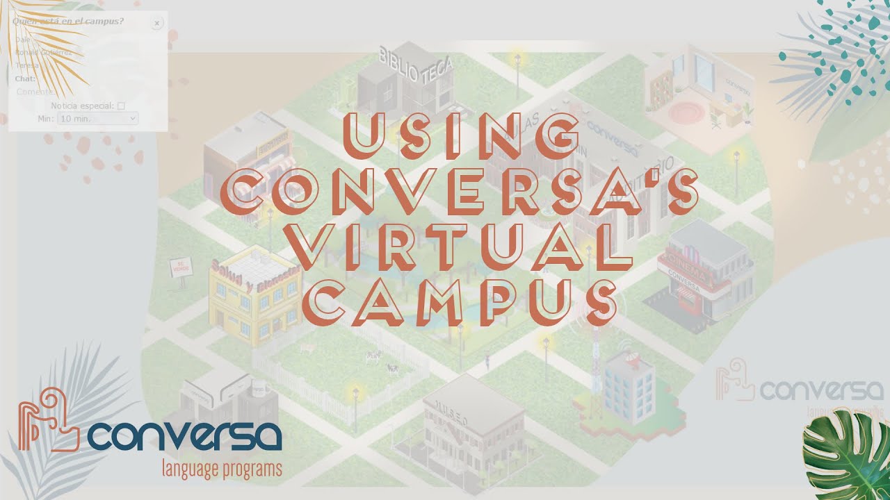 How Conversa's Virtual Online Spanish Campus Works