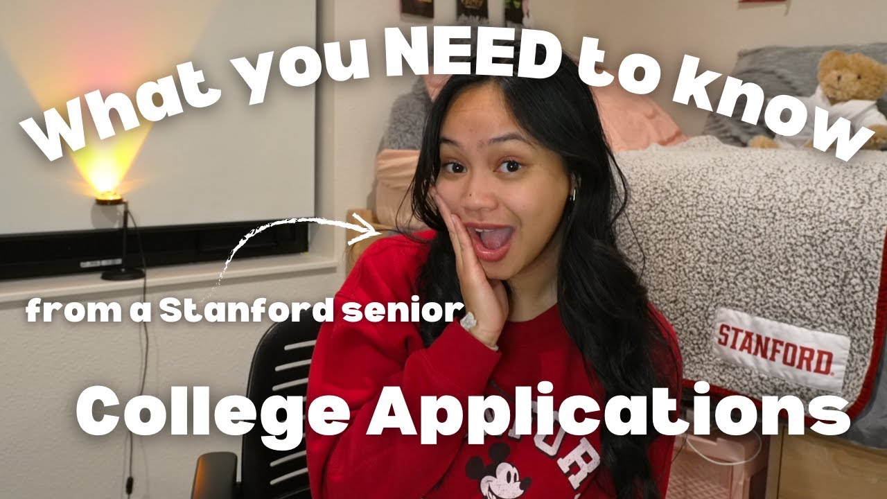 COLLEGE APPLICATION ADVICE: From a Stanford Senior