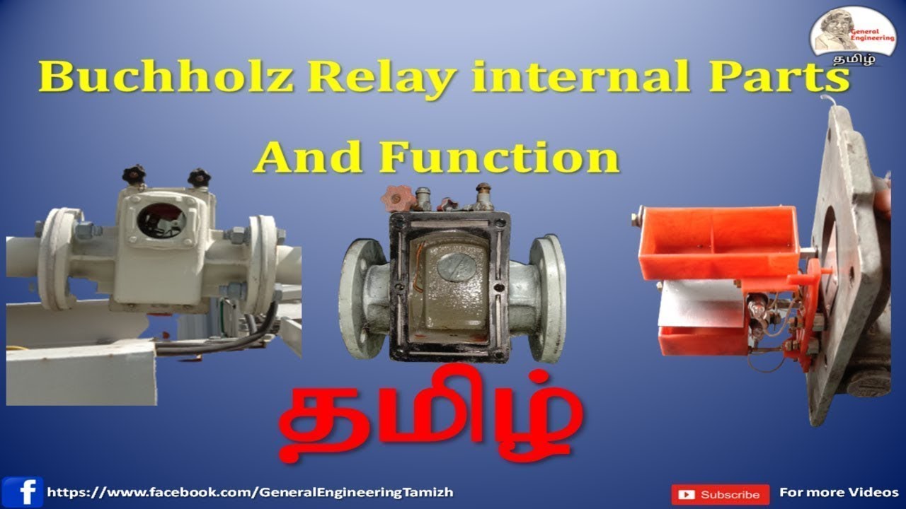 Buchholz relay working principle and internal parts and functions in Tamil