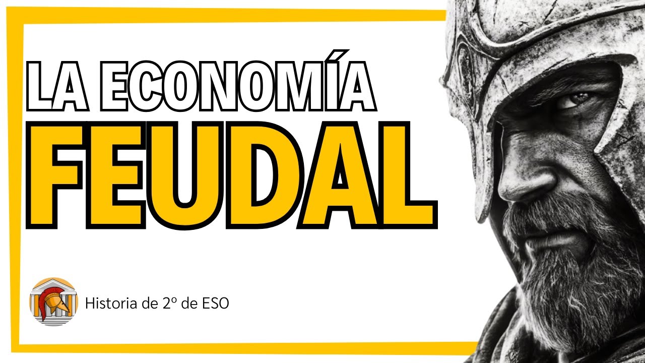📚 &iquest;C&Oacute;MO FUNCIONABA la ECONOM&Iacute;A FEUDAL? | Se&ntilde;ores y vasallos 🌾🏰