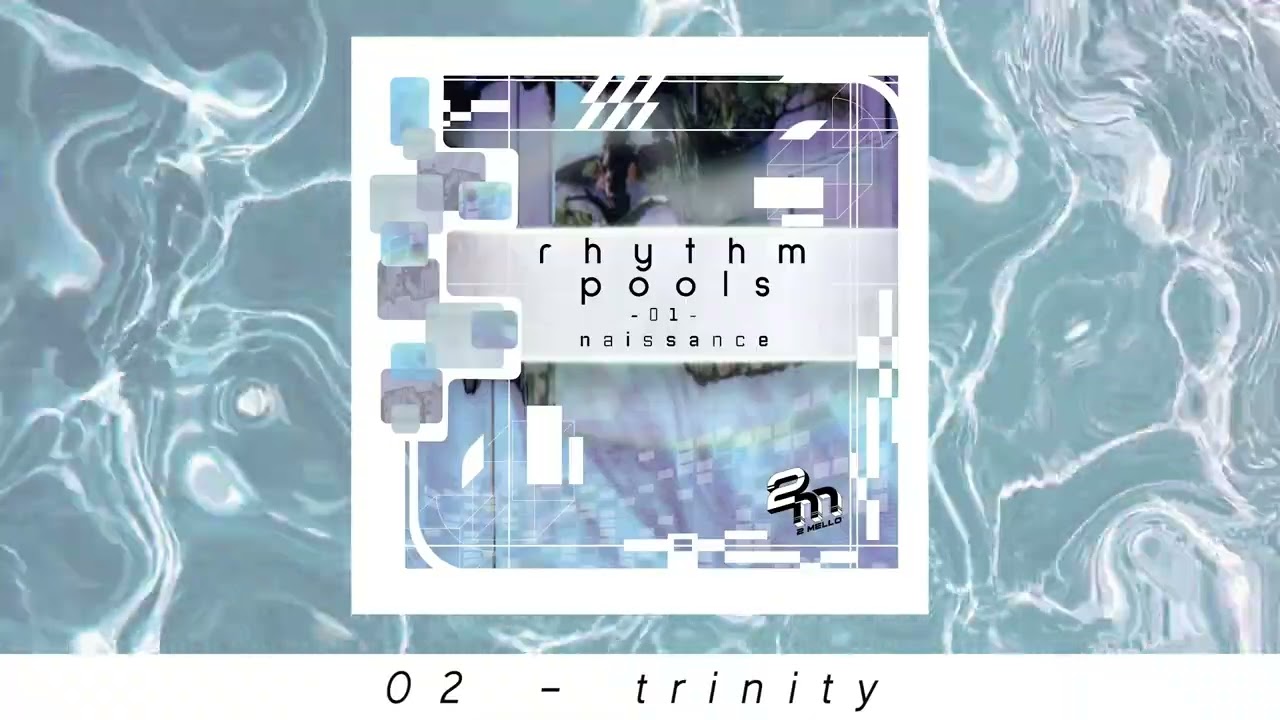 2 Mello - trinity