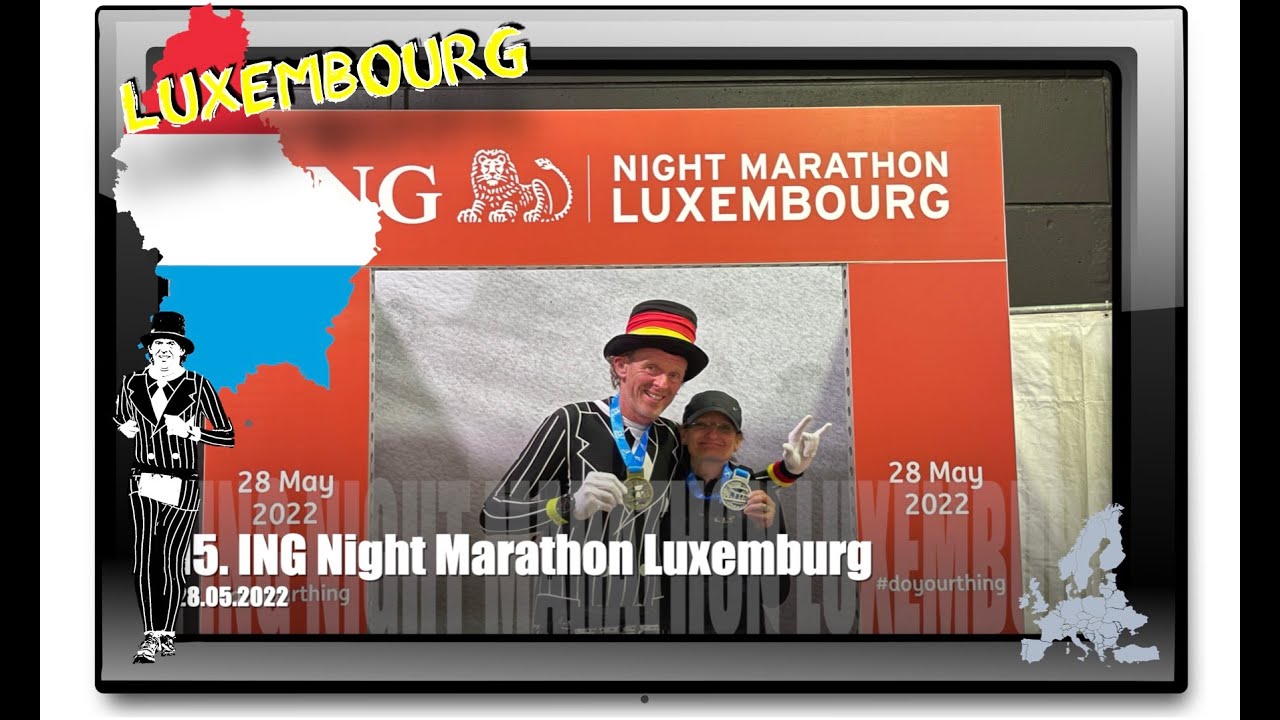 15. ING Night Marathon Luxemburg - 28.05.2022