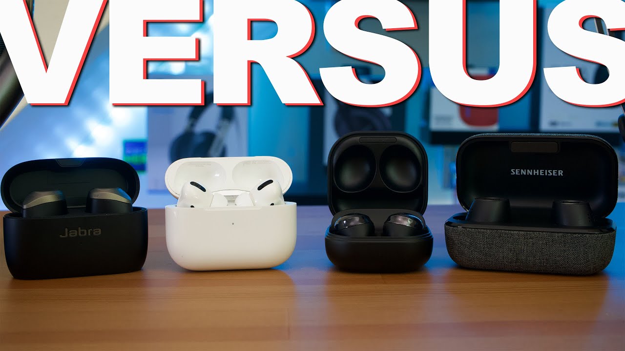 Galaxy Buds Pro Vs Airpods Pro Vs Jabra Elite 85T Vs Sennheiser Momentum 2