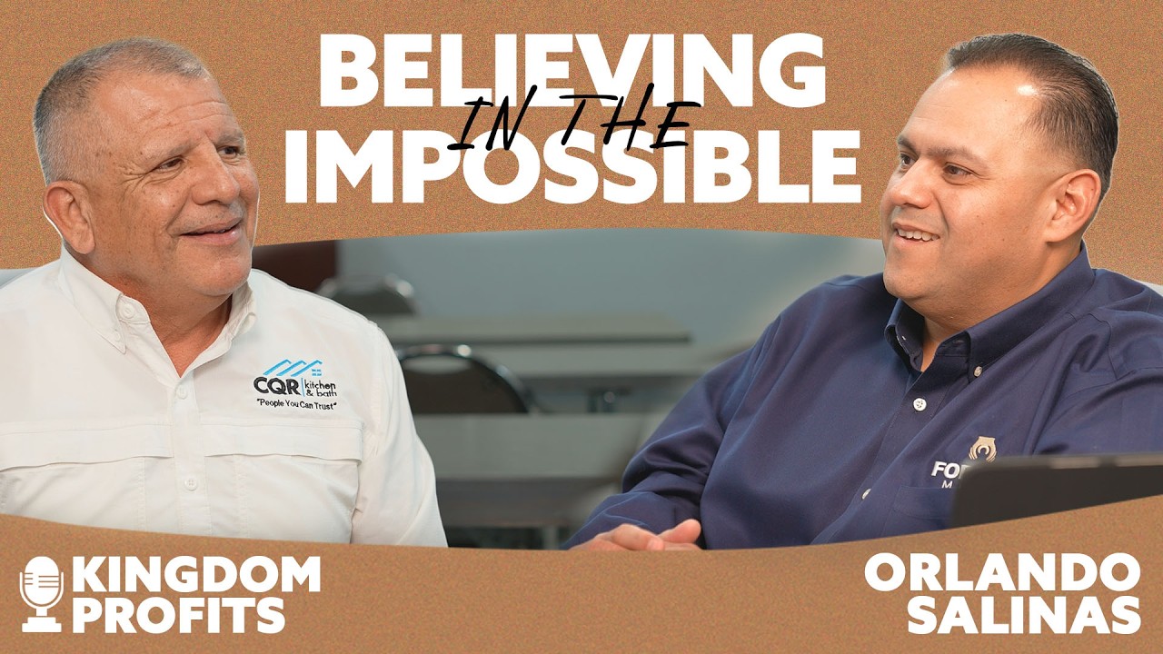 Kingdom Profits | Believing In The Impossible | With Orlando Salinas