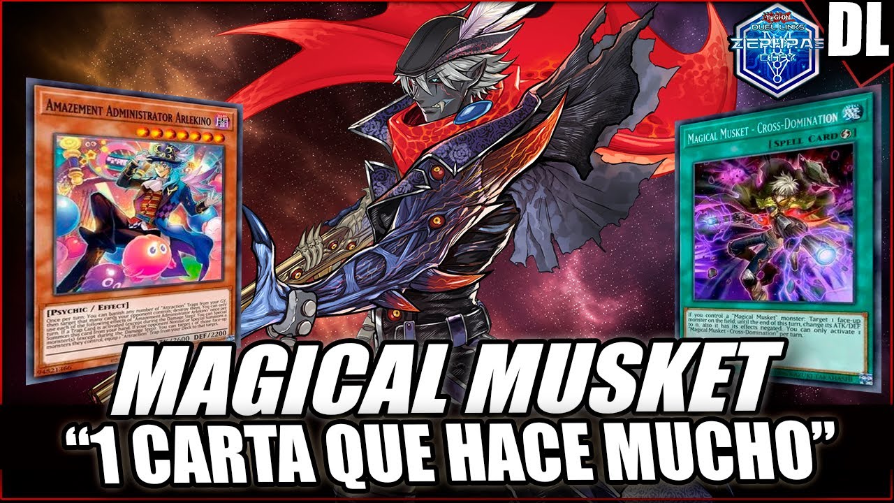 LA CARTA QUE HACE MUCHO POR UN DECK | MAGICAL MUSKET DECK  | Yu-Gi-Oh! #DuelLinks