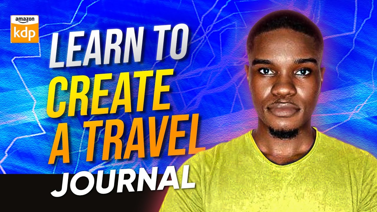 How to Create a Travel Guide Journal for Amazon KDP | 10x Your Sales