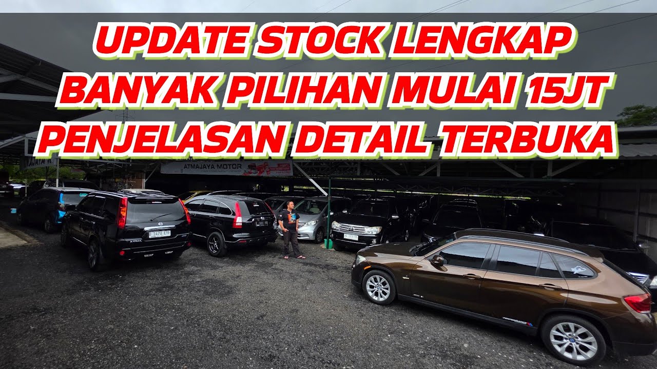UPDATE STOCK MOBIL BEKAS MURAH BERKWALITAS TERPERCAYA ATMAJAYA MOTOR MALANG #real #bekasberkualitas