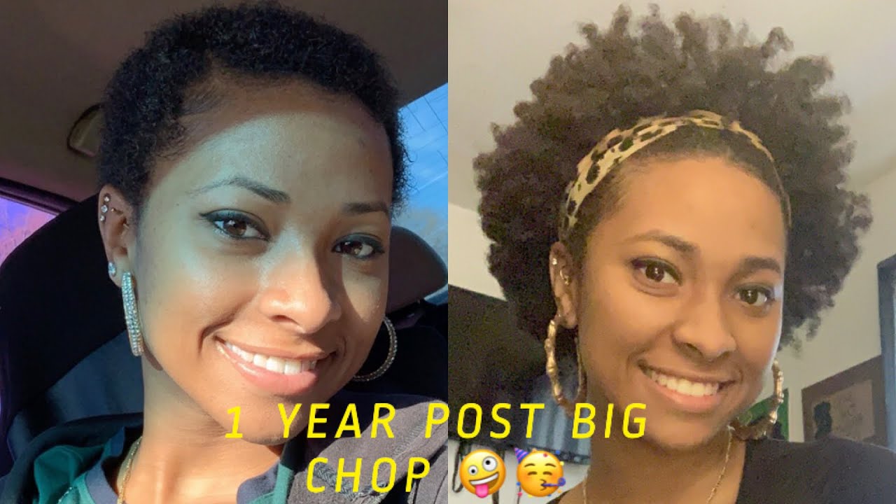 “Big Chop-aversary”: 1 YEAR POST BIG CHOP 🙌🏽🤩