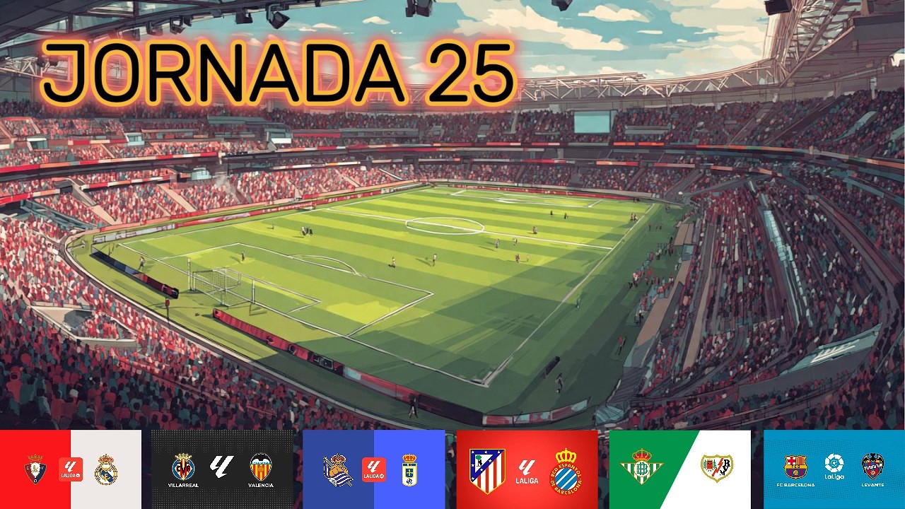 ANÁLISIS DE LA JORNADA 25 DE LALIGA