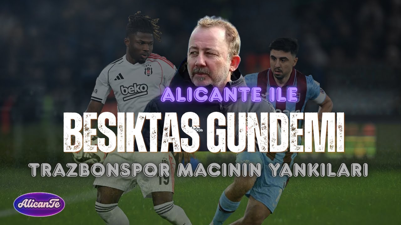 Trabzonspor – Beşiktaş | Ali Şansalan Kararları | Sergen Yalçın ve Maç Sonu Açıklamaları -