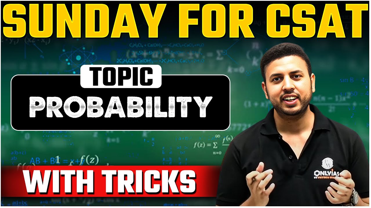 UPSC CSAT - All about Probability | UPSC 2025 -26 |  Short Tricks | OnlyIAS CSAT